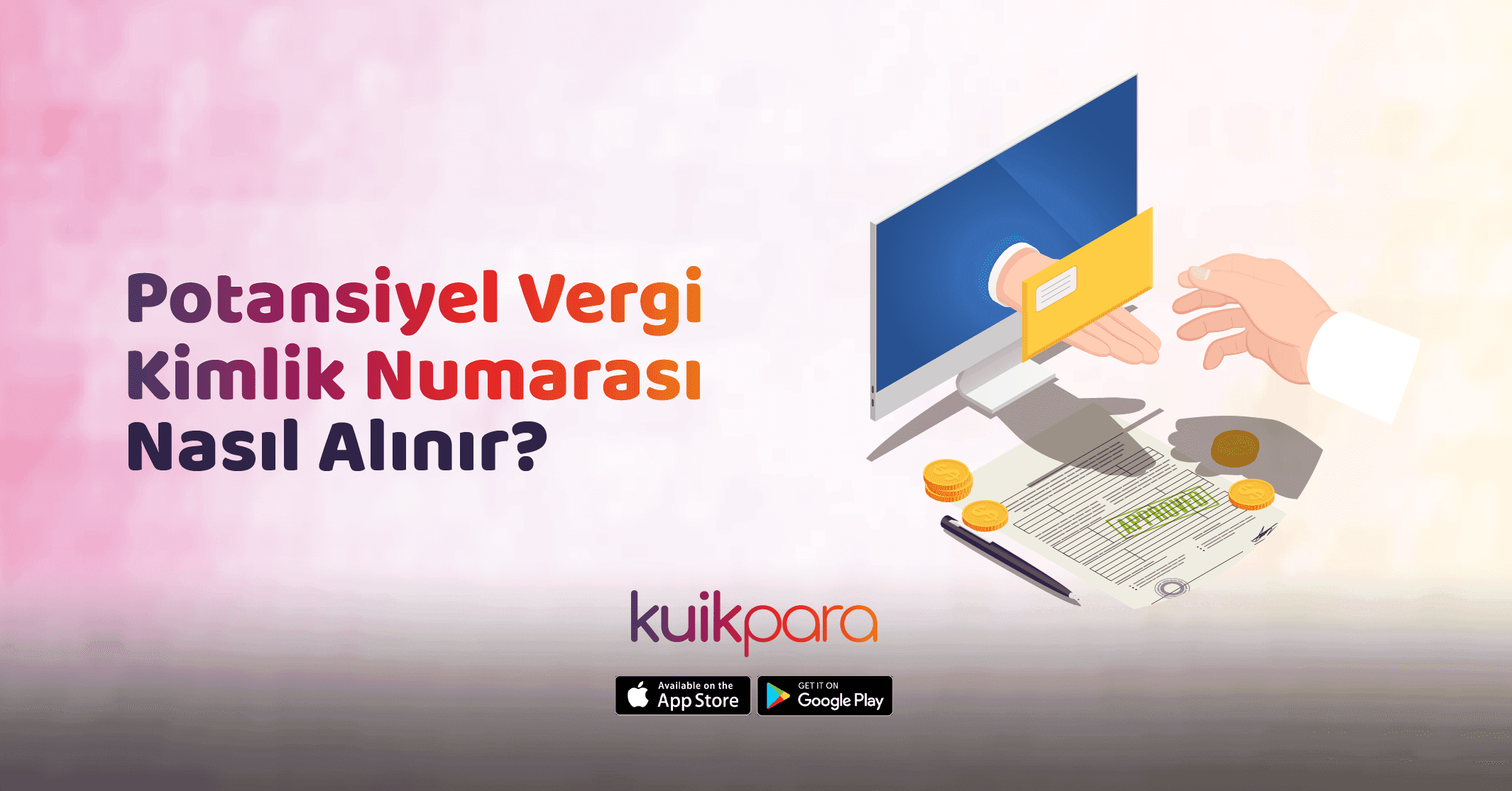 Yabancı uyruklu bireylerin Türkiye’de Potansiyel Vergi Kimlik Numarası (PVKN) alma süreciyle ilgili adımların gösterildiği bilgi grafiği.