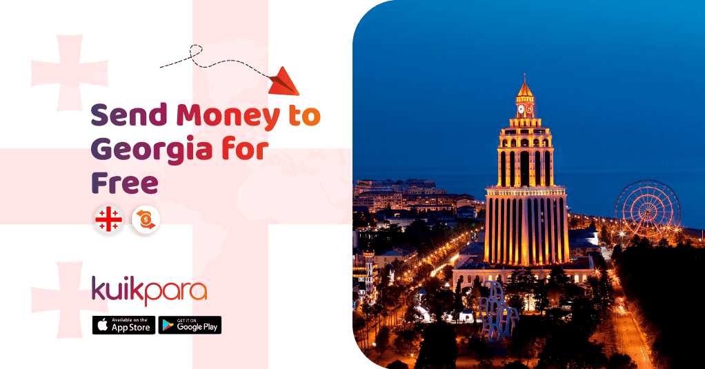 Send money to Georgia quickly, securely, and for free with kuikpara.